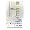 Why the Haves Come Out Ahead: The Classic Essay and New Observations