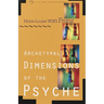 Archetypal Dimensions of the Psyche