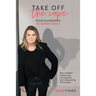 Take Off The Cape: From Superhero to Super Coach