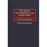 Civil Rights Policymaking in the United States: An Institutional Perspective