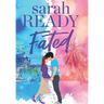 Fated