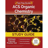 ACS Organic Chemistry Study Guide: ACS Exam Prep and Practice Test [Includes Detailed Answer Explanations]