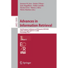 Advances in Information Retrieval: 42nd European Conference on IR Research, Ecir 2020, Lisbon, Portugal, April 14-17, 2020, Proceedings, Part I
