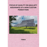 Focus of Quality on Qauliaty Assurance of a Mini Custom Power Park