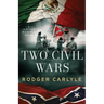 Two Civil Wars