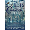 Secrets are Chancey