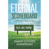Eternal Scoreboard: A Different Way to Win