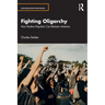 Fighting Oligarchy: How Positive Populism Can Reclaim America
