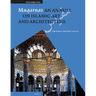 Muqarnas, Volume 8: K. A. C. Creswell and His Legacy