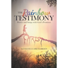 The Rainbow Testimony: Poetry and Songs with God's Promises
