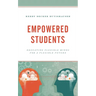 Empowered Students: Educating Flexible Minds for a Flexible Future