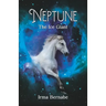 Neptune (English Edition): The Ice Giant