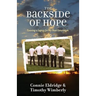 The Backside of Hope: Leaving a Legacy for the Next Generation