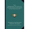 The Awakening Of Faith In The Mahayana Doctrine: The New Buddhism (1907)