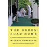 The Green Road Home: A Caddie's Adventures on the PGA Tour