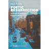 Poetic Resurrection: The Bronx in American Popular Culture
