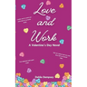Love and Work