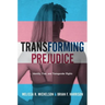 Transforming Prejudice: Identity, Fear, and Transgender Rights