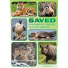 Saved: Endangered Species Success Stories