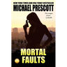 Mortal Faults