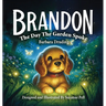 Brandon: The Day The Garden Spoke