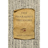 The Pharaoh's Treasure: The Origin of Paper and the Rise of Western Civilization