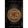Thorns of Fate: The Thornforged Chronicles
