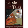 Goosed!: a funny fairy tale one act play [Theatre Script]