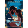 Meet Me on Blueberry Hill