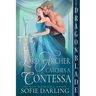 Lord Archer Catches a Contessa