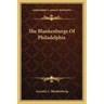 The Blankenburgs Of Philadelphia