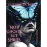 Not Ghosts, But Spirits I: art from the women's & lgbtqia+ communities