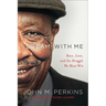 Dream with Me: Race, Love, and the Struggle We Must Win