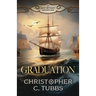 Graduation: a thrilling historical naval adventure