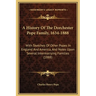 A History Of The Dorchester Pope Family, 1634-1888: With Sketches Of Other Popes In England And America, And Notes Upon Several Intermarrying Families