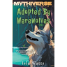 Adopted By Werewolves