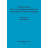 Northern Rock: The Use of Egglestone Marble for Monuments in Medieval England
