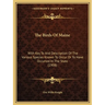 The Birds Of Maine: With Key To And Description Of The Various Species Known To Occur Or To Have Occurred In The State (1908)