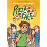 Pizza Face: A Graphic Novel (Four Eyes #2)