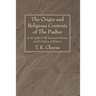 The Origin and Religious Contents of The Psalter