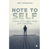 Note to Self: A story of struggle, hope and continuity