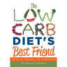 The Low Carb Diet's Best Friend: Easy Meal Planner