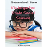 Kindergarten Grade Social Science: For Homeschool or Extra Practice