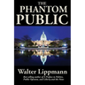 The Phantom Public: A Study in Democratic Theory