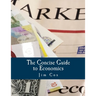 The Concise Guide to Economics (Large Print Edition)