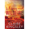 Whispers and Wildfire