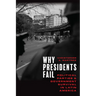 Why Presidents Fail: Political Parties and Government Survival in Latin America