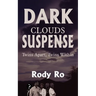 Dark Clouds Suspense
