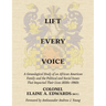 Lift Every Voice: A Genealogical Study of an African American Family and the Political and Social Issues That Impacted Their Lives 1830s-1960s