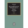 Guilford County, North Carolina Deeds, 1824-1833 (Volume #7)